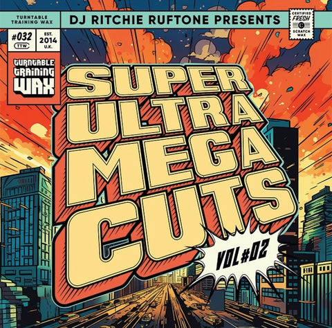 DJ Ritchie Ruftone - Super Ultra Mega Cuts Vol.2 12” Black Vinyl - TTW032