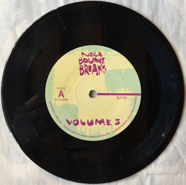 NOLA Bounce Breaks Vol. 3 7" Vinyl
