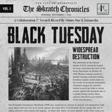 Black Tuesday / Skratch Chronicles 7