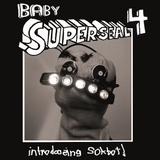 Baby Super Seal 4 7" Opaque Vinyl - Exclusive Item