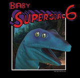 Baby Super Seal 6 (THE Wild Reptilian) 7" Color Vinyl - Exclusive Item