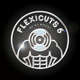 DJ Woody - FLEXICUTS 6 (7" Clear Flexidisc)