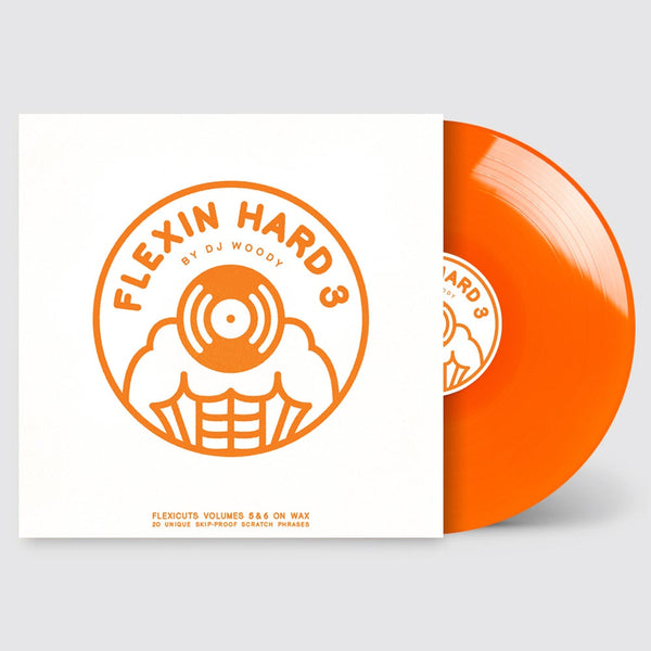 DJ Woody - FLEXIN HARD 3 12" Orange Vinyl