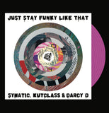 Cut & Paste Records - Just Stay Funky Like Za - 7