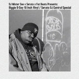 The Notorious B.I.G. - Biggie B-Day b/w Serato DJ Control Special (2x10