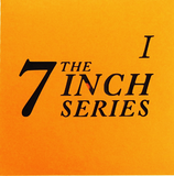 The 7-inch Series Vol. 1