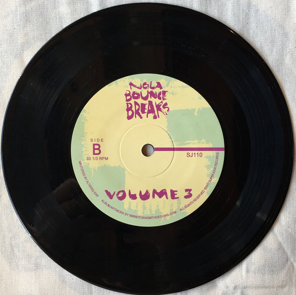 NOLA Bounce Breaks Vol. 3 7" Vinyl
