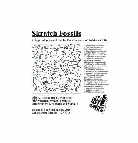 Moschops - Skratch Fossils 12" Vinyl (CNP013)