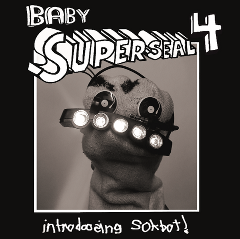 Baby Super Seal 4 7" Opaque Vinyl