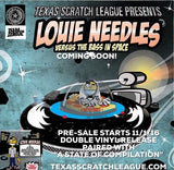 Texas Scratch League - Louie Needles & State of Compilation - 10" Vinyl
