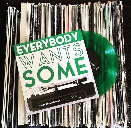Texas Scratch League - Everybody Wants Some - 7" Green Vinyl