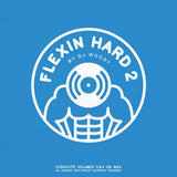 DJ Woody - FLEXIN HARD 2 12