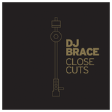 DJ Brace - Close Cuts 7