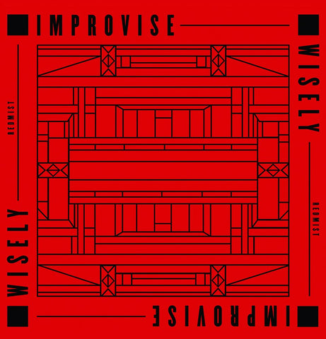 Redmist - Improvise Wisely 7" Vinyl (CNP011)