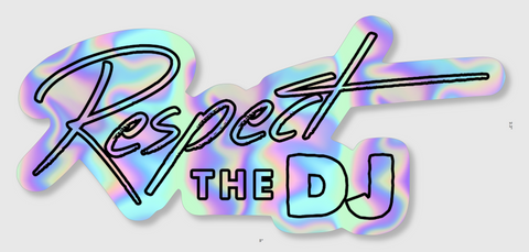Respect The DJ Sticker