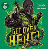 Bihari - Get Over Here 7” Green Vinyl