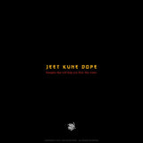 Jeet Kune Dope 7" Vinyl