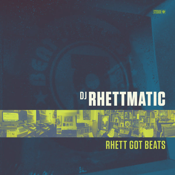 Rhettmatic - Rhett Got Beats 12" Vinyl