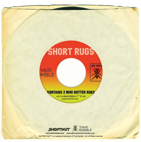 Short Rugs - 7" Vinyl