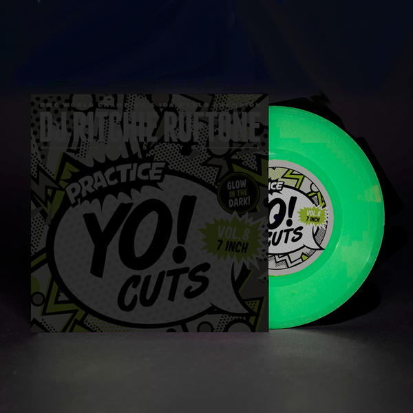 Practice Yo! Cuts Vol. 8 7" Glow In The Dark Vinyl - TTW017